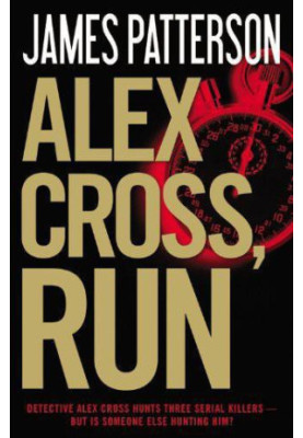 Alex Cross, Run (Alex Cross, 20)