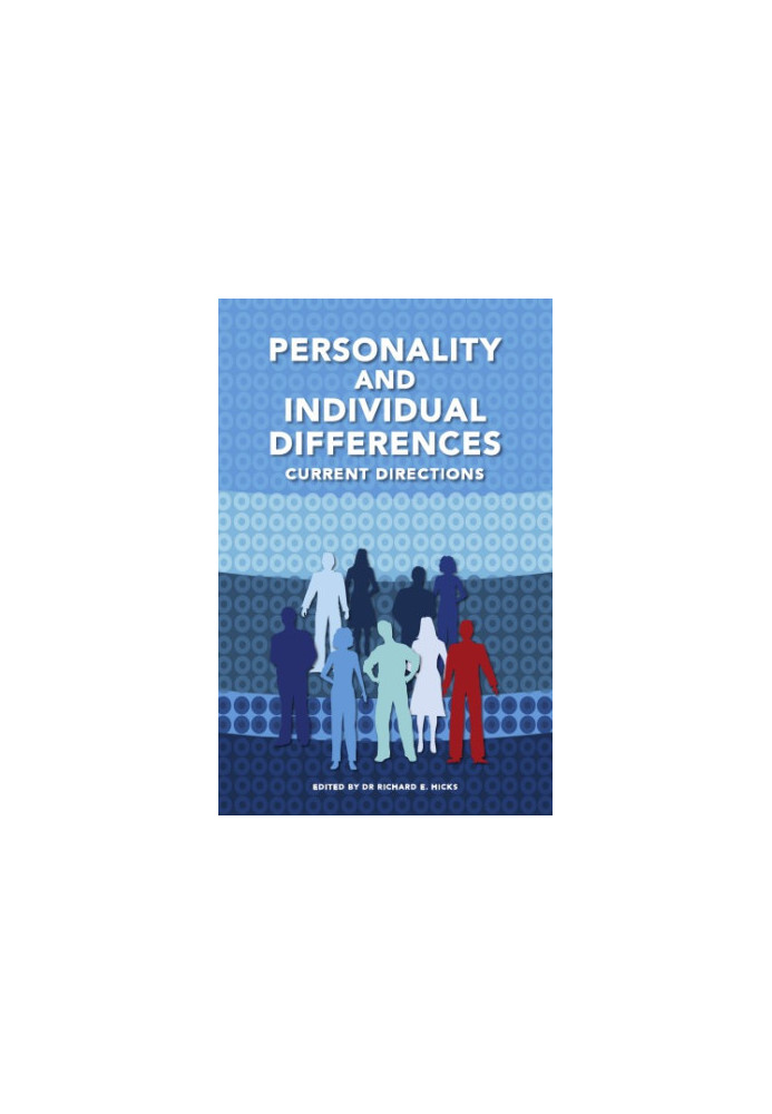 Personality and individual differences : current directions