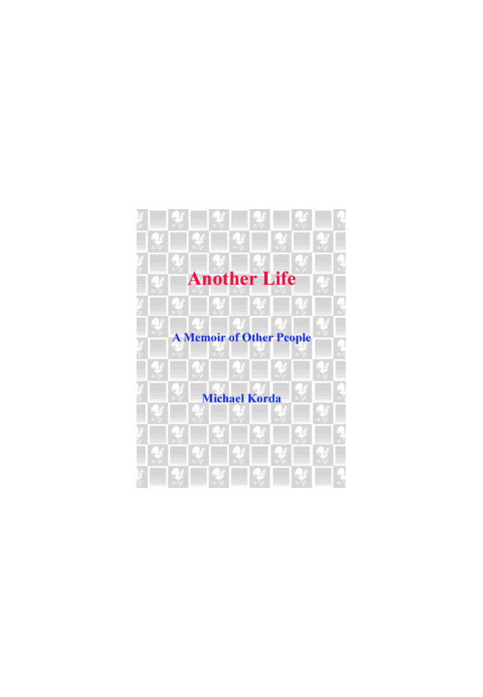 Another Life: A Memoir of Other People