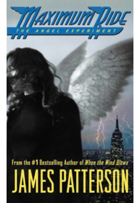 Patterson, James - Maximum Ride 01 - The Angel Experiment