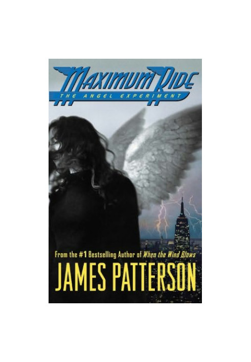 Patterson, James - Maximum Ride 01 - The Angel Experiment
