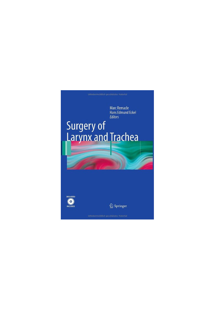 Surgery of Larynx and Trachea