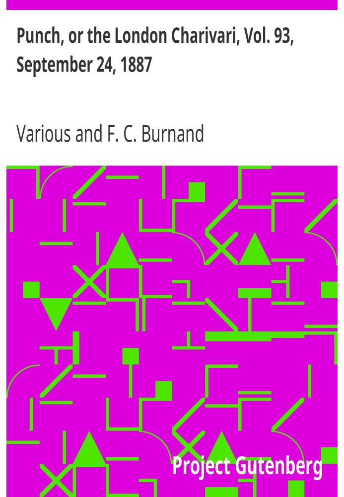 Пунш, или Лондонский Чаривари, Vol. 93, 24 сентября 1887 г.