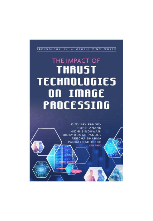 The Impact of Thrust Technologies on Image Processing