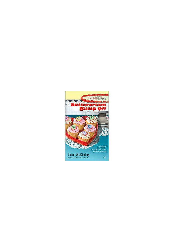 Buttercream Bump Off (Cupcake Bakery Mystery 2)