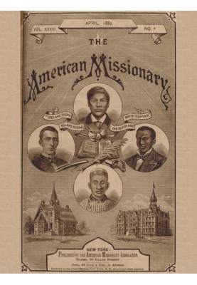 The American Missionary — Volume 36, No. 4, April, 1882