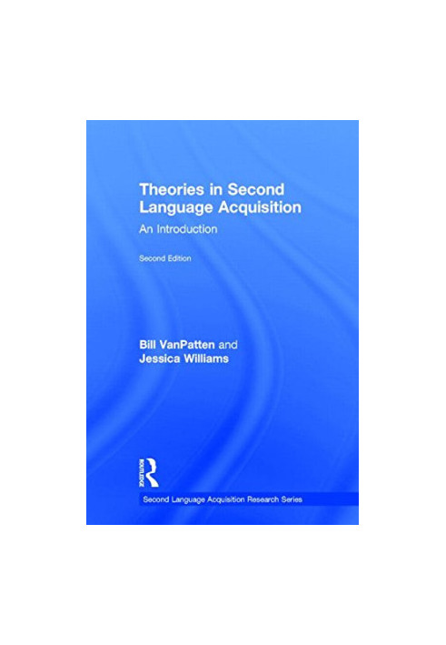 Theories in second language acquisition : an introduction