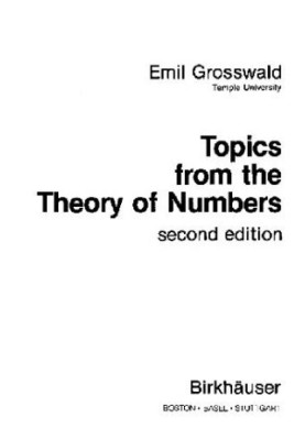 Topics from the theory of numbers