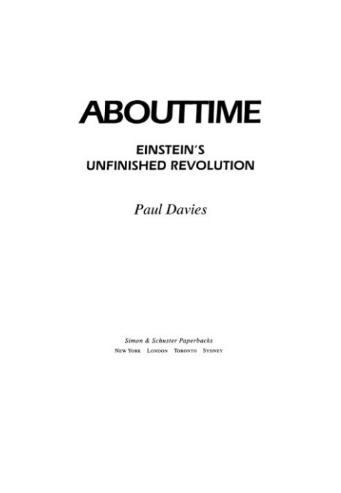 About time: Einstein's unfinished revolution