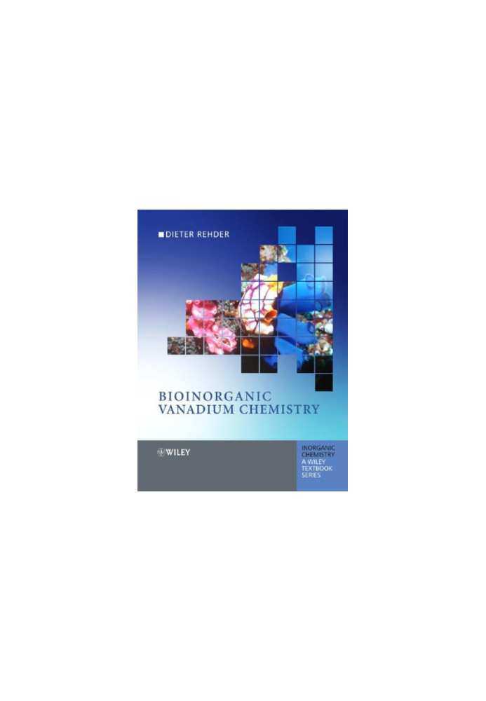 Bioinorganic Vanadium Chemistry (Inorganic Chemistry: A Textbook Series)