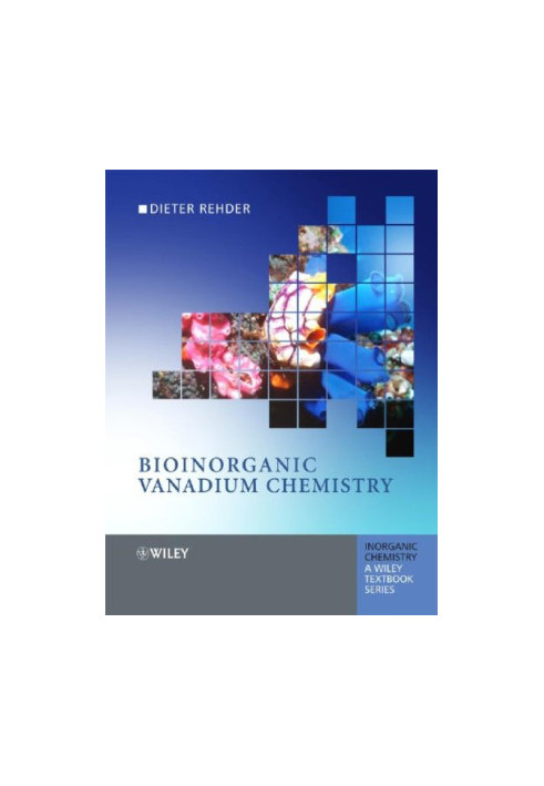 Bioinorganic Vanadium Chemistry (Inorganic Chemistry: A Textbook Series)