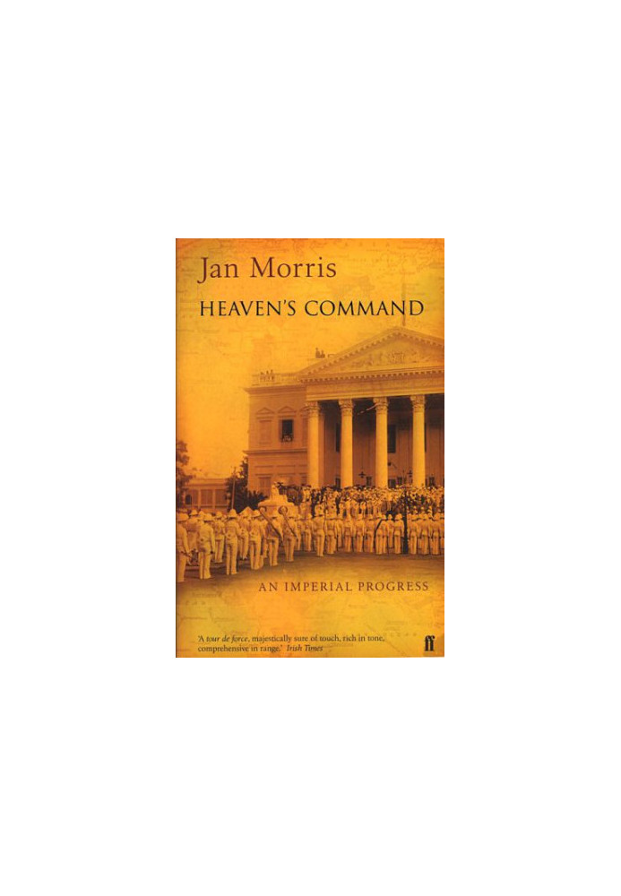 Heaven's Command: An Imperial Progress