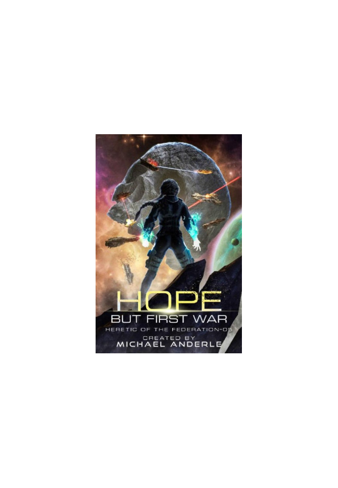 Hope But First War