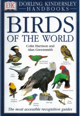 Birds of the World (Dorling Kindersley Handbooks)