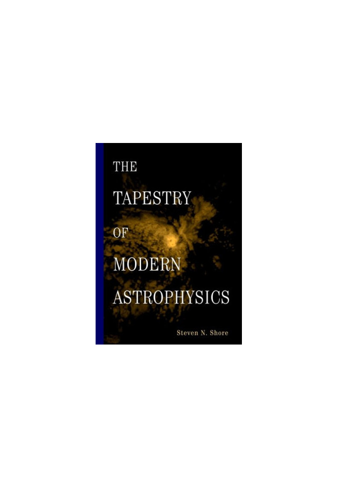The tapestry of modern astrophysics