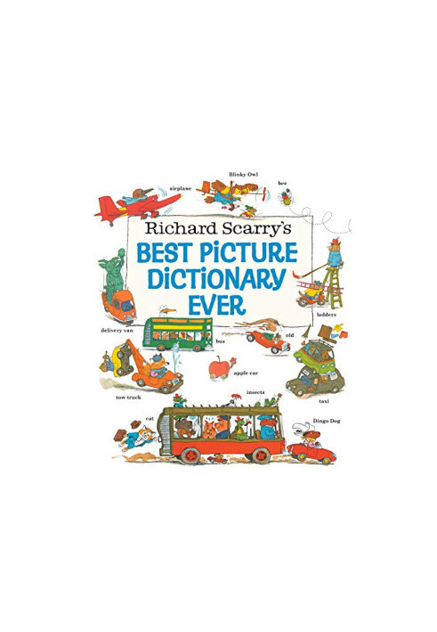 Richard Scarry's Best Picture Dictionary Ever