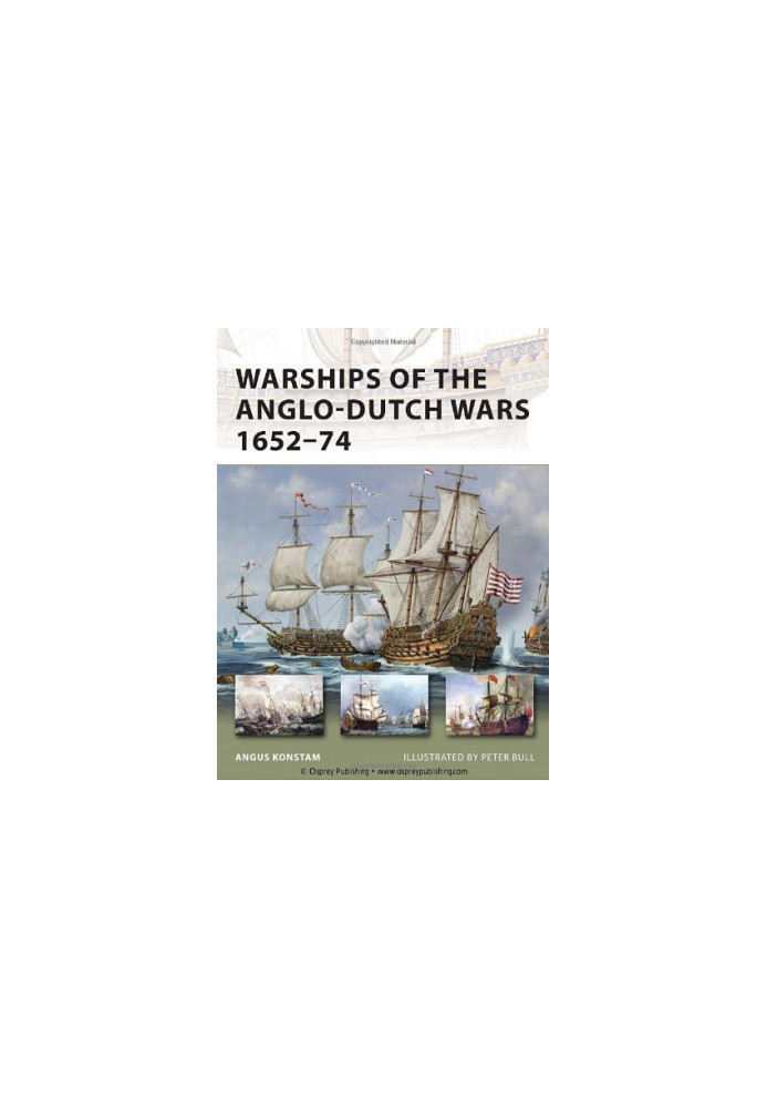 Warships of the Anglo-Dutch Wars 1652–74