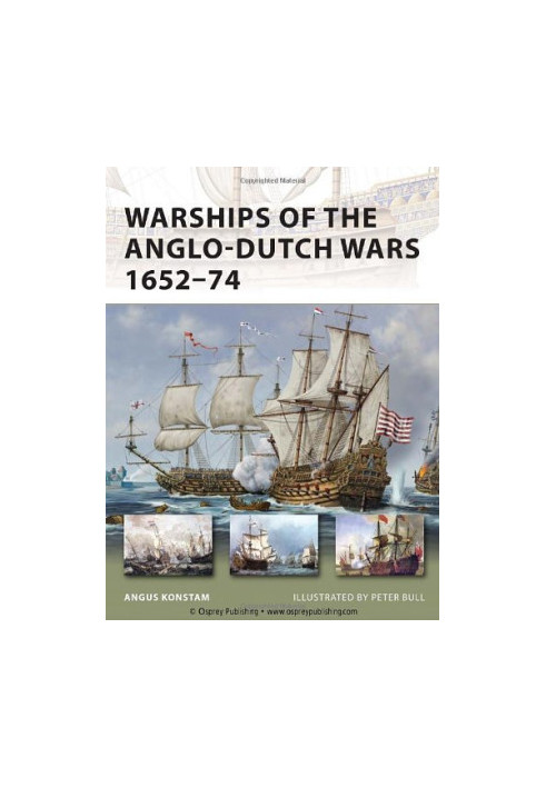 Warships of the Anglo-Dutch Wars 1652–74