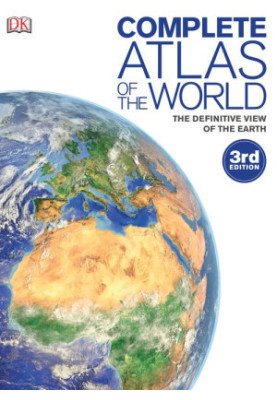 Complete Atlas of the World, 3rd Edition
