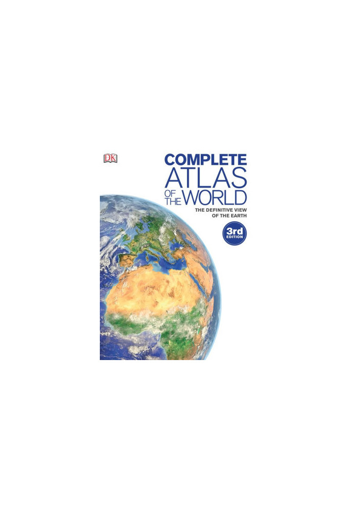 Complete Atlas of the World, 3rd Edition