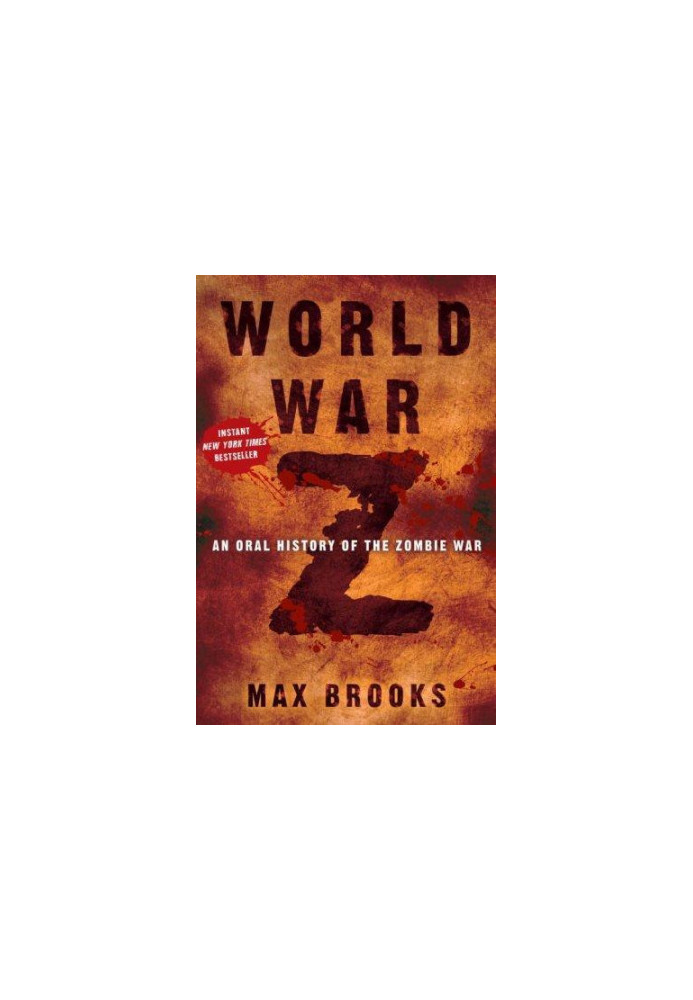 World War Z: an oral history of the Zombie War