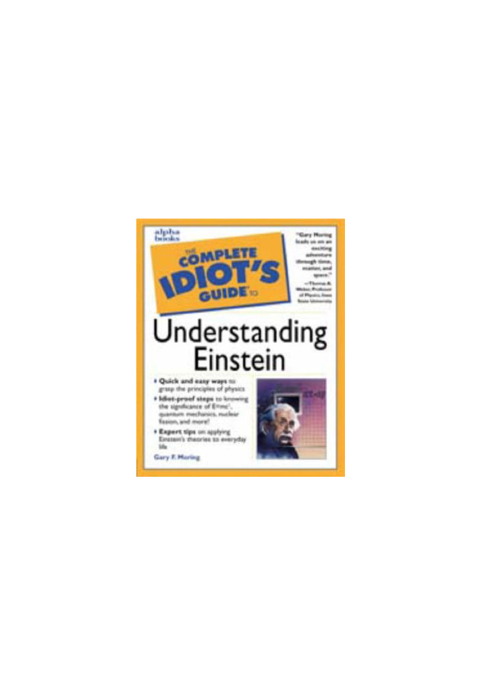 The Complete Idiot's Guide to Understanding Einstein