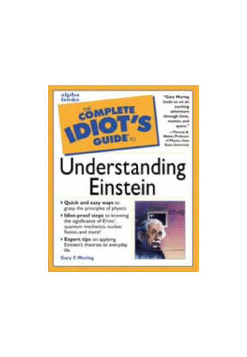 The Complete Idiot's Guide to Understanding Einstein