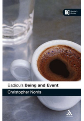 Badiou's 'Being and Event': A Reader's Guide (Reader's Guides)