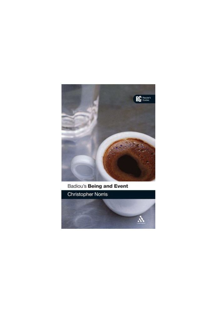 Badiou's 'Being and Event': A Reader's Guide (Reader's Guides)