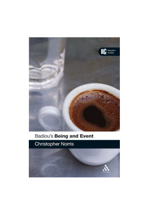 Badiou's 'Being and Event': A Reader's Guide (Reader's Guides)