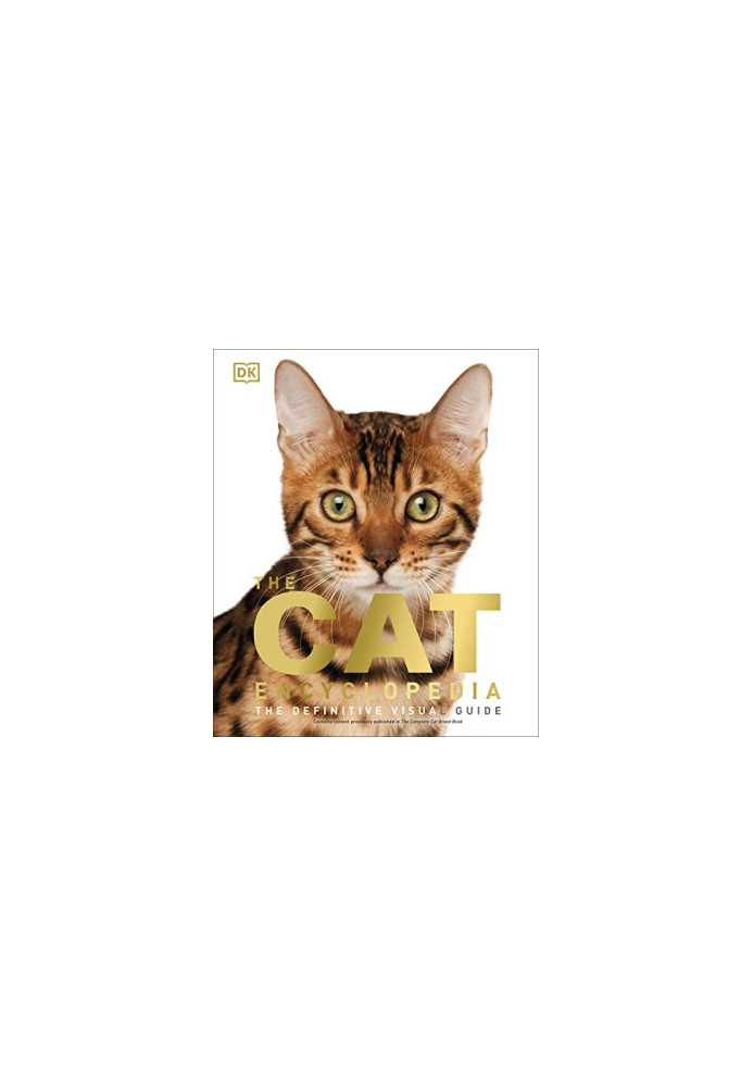 The Cat Encyclopedia: The Definitive Visual Guide (DK Pet Encyclopedias)