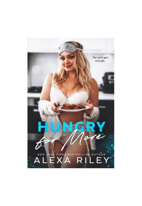 Hungry For More