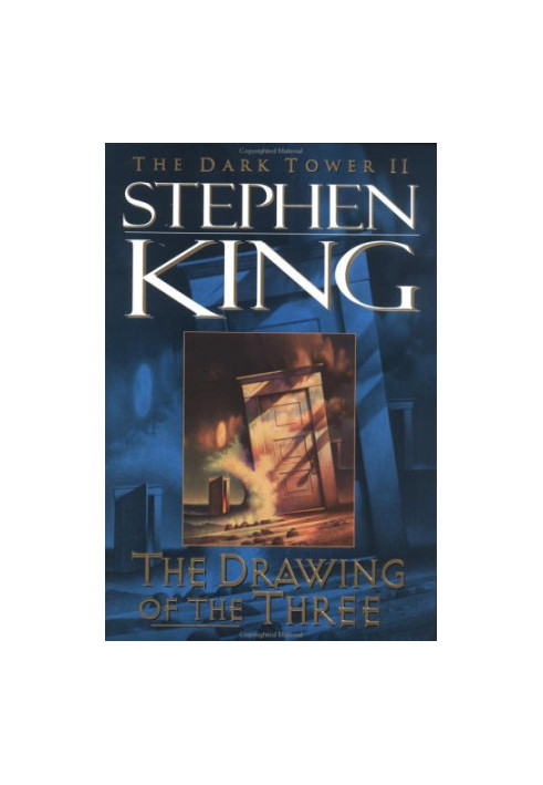 The Drawing of the Three (The Dark Tower, Book 2)