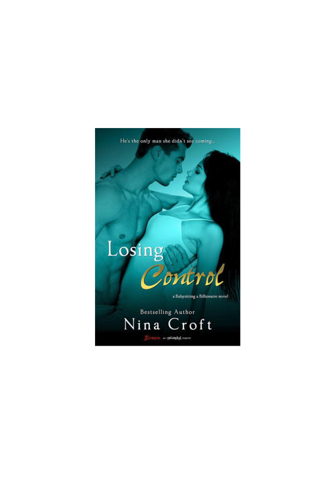 [Babysitting a Billionaire 01] • Losing Control