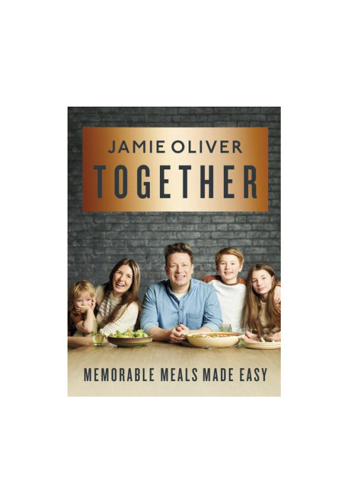 Together: Memorable Meals Made Easy