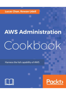 AWS Administration Cookbook