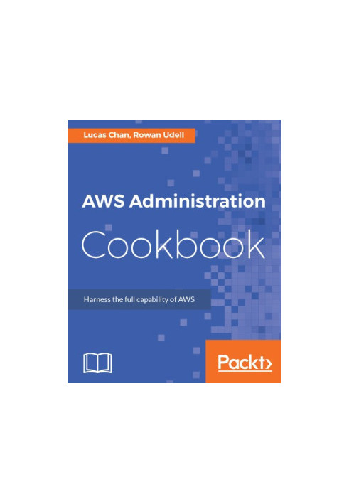 AWS Administration Cookbook