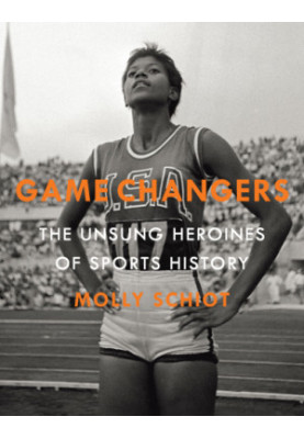 Game changers: the unsung heroines of sports history
