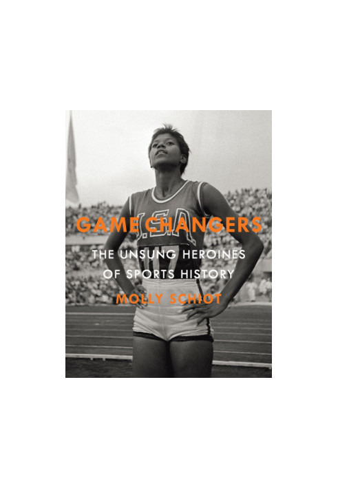 Game changers: the unsung heroines of sports history
