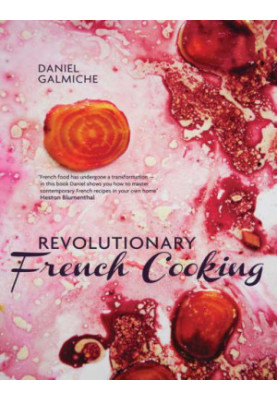 Revolutionary French Cooking