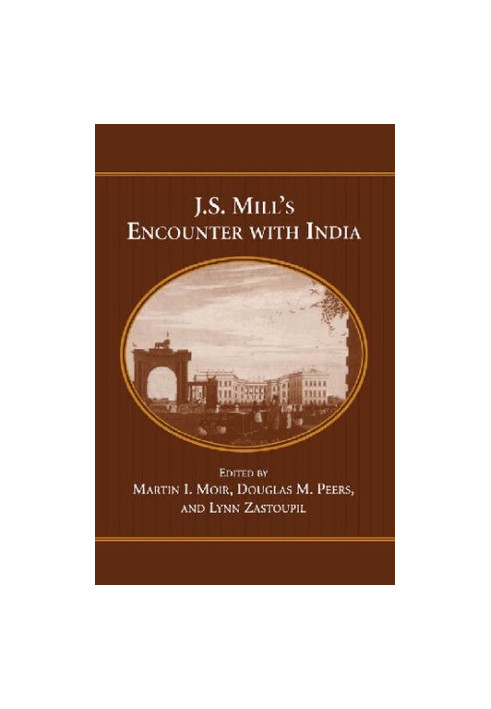 J.S. Mill's Encounter with India