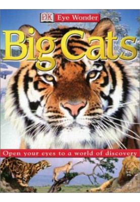 Eye Wonder: Big Cats