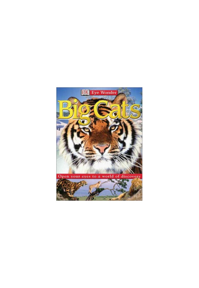 Eye Wonder: Big Cats