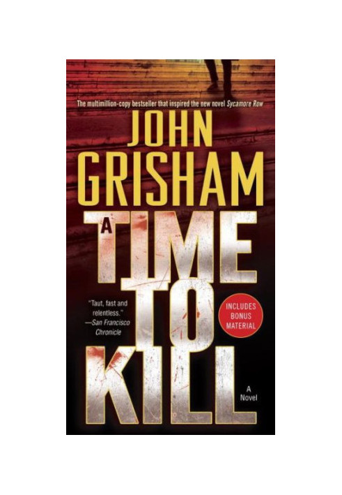 A Time to Kill