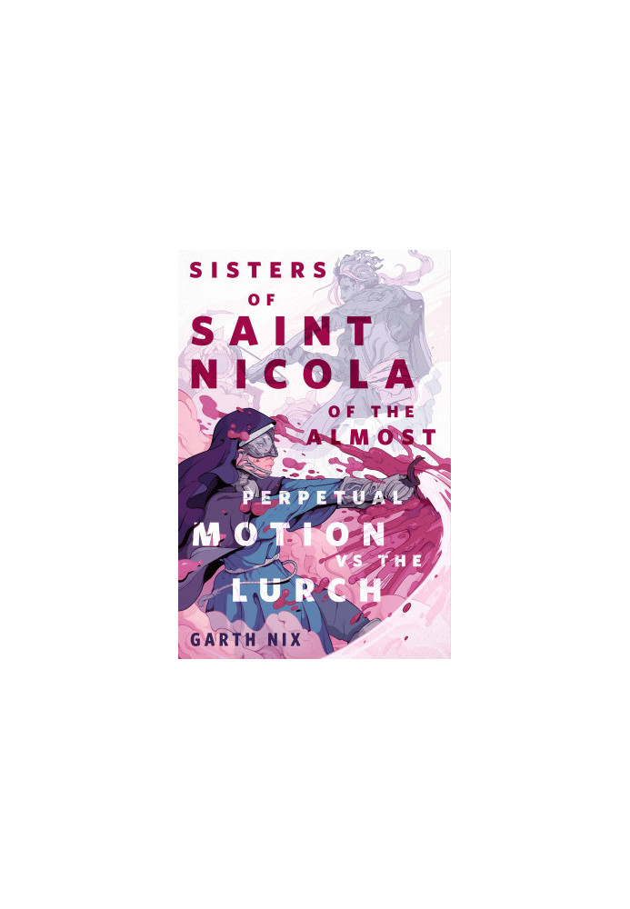 The Sisters of Saint Nicola of the Almost Perpetual Motion vs the Lurch
