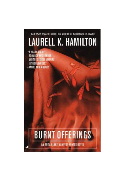 Burnt Offerings (Anita Blake, Vampire Hunter, 07)