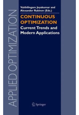 Continuous Optimization: Current Trends and Modern Applications