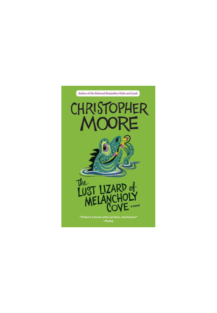 The Lust Lizard of Melancholy Cove