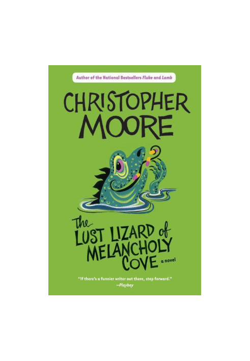 The Lust Lizard of Melancholy Cove