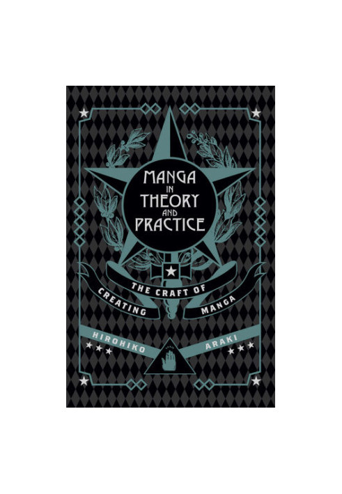 Manga in Theory and Practice: The Craft of Creating Manga